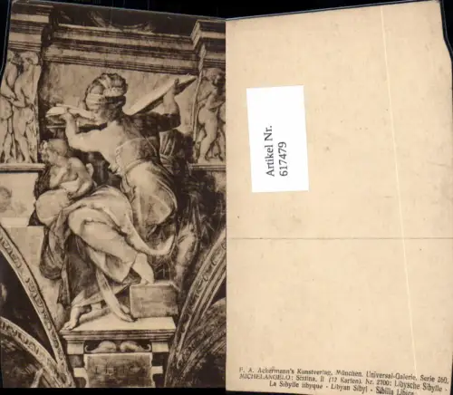 617479,Künstler Ak Michelangelo Sixtina Libysche Sibylle pub F. A. Ackermann 2700