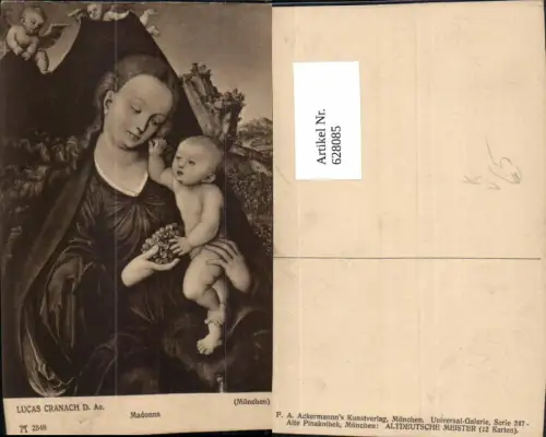 628085,Künstler Ak Lucas Cranach d. Ältere Madonna pub F. A. Ackermann 247euro2548