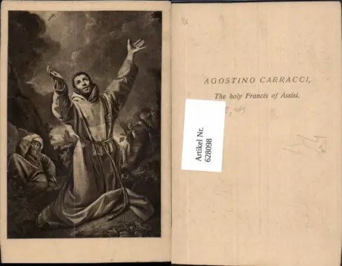 628098,Künstler Ak Agostino Carracci The holy Francis of Assisi