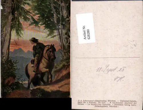 628280,Künstler Ak M. v. Schwind Abschied d. Reiters Pferd pub F. A. Ackermann 268euro2768