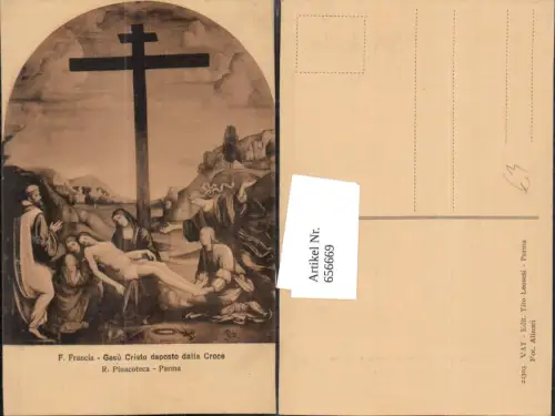 656669,Künstler Ak F. Francia Gesu Cristo deposto dalla Croce Jesus Religion