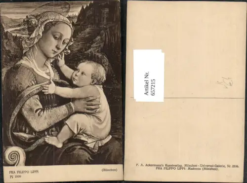 657215,Künstler Ak Fra Filippo Lippi Madonna pub F. A. Ackermann 2536