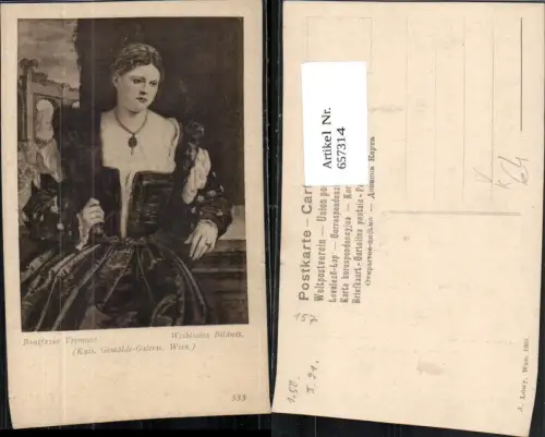 657314,Künstler AK Bonifazio Veronese Weibliches Bildnis pub J. Löwy 333