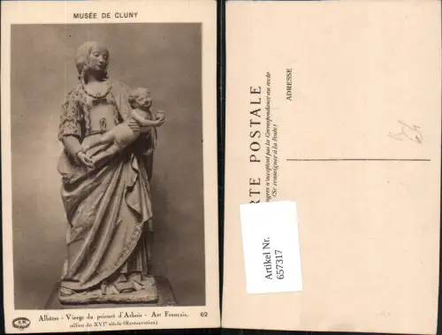 657317,Künstler AK Albatre Vierge du prieure d Arbois Art Francais Musee de Cluny