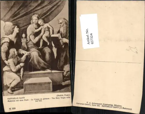 657324,Künstler AK Raffaello Santi Madonna mit dem Fisch La Vierge au poisson