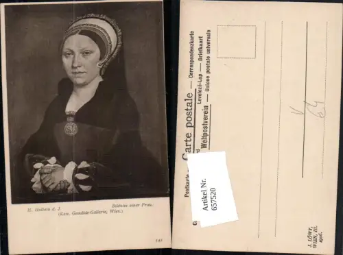 657520,Künstler AK H. Holbein d. Jüngere Bildnis einer Frau pub J. Löwy 141