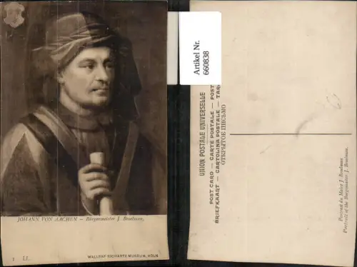 660838,Künstler Ak Johann von Aachen Bürgermeister J. Broelman