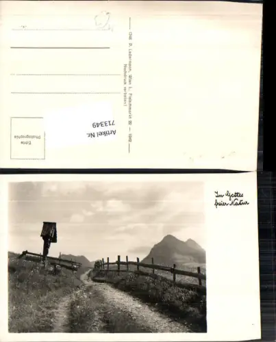 713349 Foto-AK Weg Wanderweg Kreuz Marterl Wegkreuz