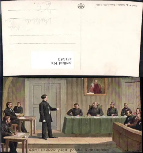 431353,Künstler Ak J. Mathauser Karel Havlicek pred porotou Kutnohorskou Tschechische Geschichte