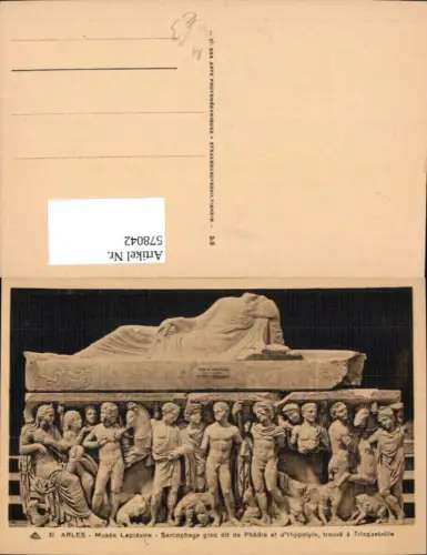 578042,Arles Sarcophage grec dit de Phedre et d Hippolyte trouve a Trinquetaille Sarkophag Archäologie Ausgrabung
