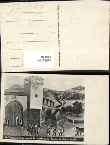 430150,Künstler Ak Die Trautenauer Bürger verwerfen d. Aufforderung d. Schweden Frühe Neuzeit