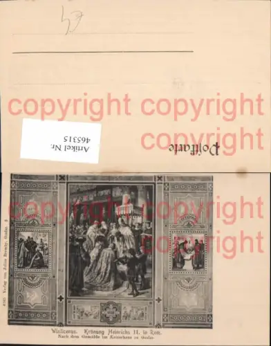 465315,Mittelalter Wislicenus Krönung Heinrichs II i. Rom