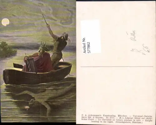577862,Künstler Ak M. v. Schwind Ritter auf nächtlicher Fahrt Mittelalter Mond pub F. A. Ackermann 268euro2771