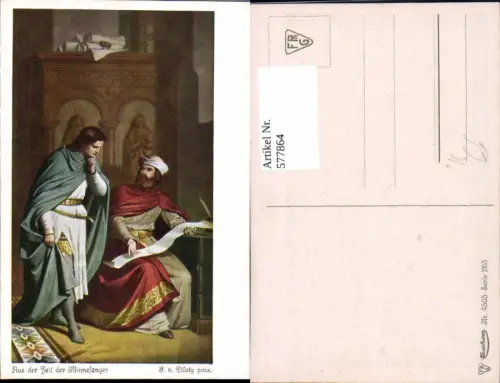 577864,Künstler Ak F. v. Piloty Aus d. Zeit der Minnesänger Mittelalter