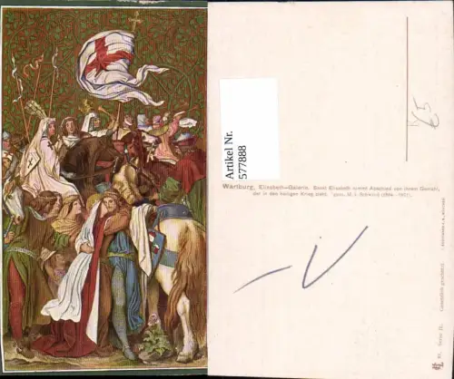577888,Künstler Ak M. v. Schwind Wartburg Elisabeth nimmt Abschied Gemahl Hl. Krieg Ritter Mittelalter