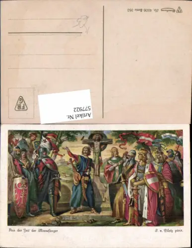 577922,Künstler Ak F. v. Piloty Aus d. Zeit der Minnesänger Mittelalter