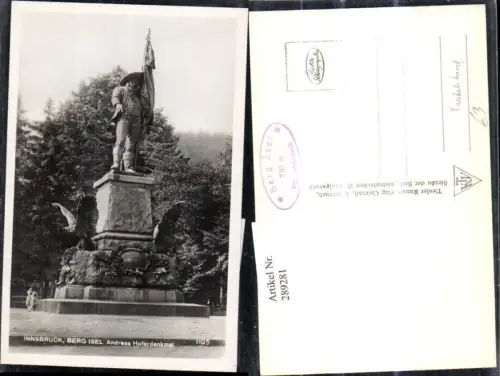 289281,Foto Ak Innsbruck Berg Isel Andreas Hofer Denkmal Statue Tiroler Freiheitskampf