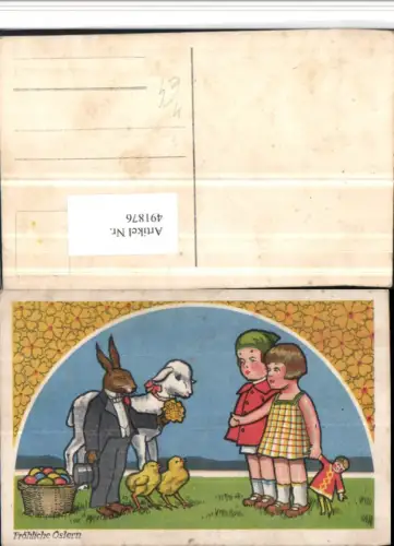 491876,Künstler AK Ostern Kinder Puppe Osterhase Lamm Küken Eier