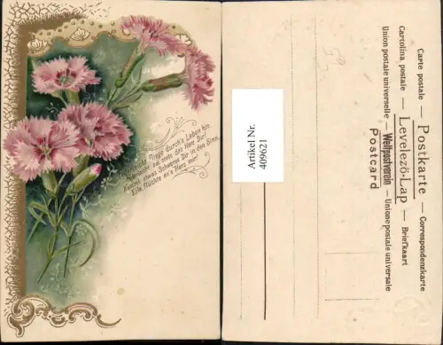 409621,Präge Künstler Litho Spruch Text Blumen Nelken