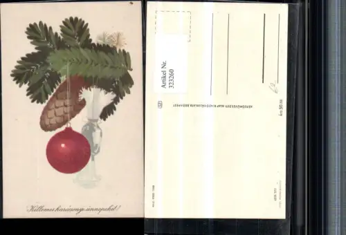 323260,Künstler AK Weihnachten Tannenzweig Zapfen Christbaumkugel Zuckerl
