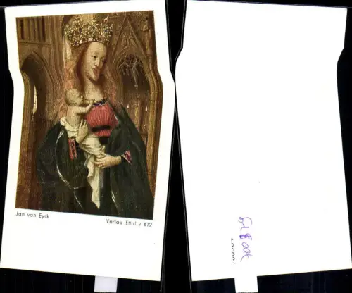 700379 Andachtsbild Heiligenbildchen Jan van Eyck Maria krone