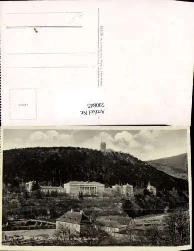 590845,Kurort Baden b. Wien Schloss Weilburg u. Ruine Rauheneck