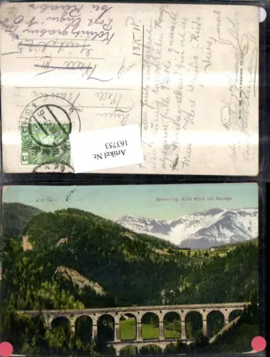163753,Semmering Kalte Rinne m. Raxalpe Viadukt Semmeringbahn Eisenbahn 1910
