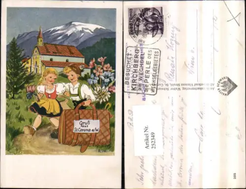 252349,Künstler AK R. W. St. Corona am Wechsel Kirche Kinder in Tracht Koffer Tasche Enzian Edelweiß