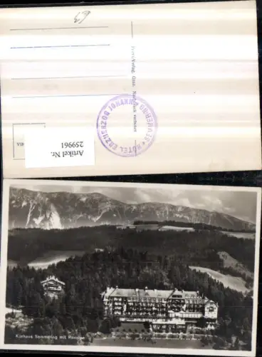 259961,Kurhaus Semmering m. Raxalpe Bergkulisse