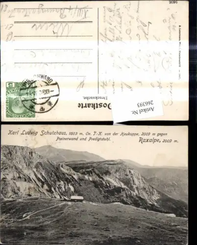 266393,Raxalpe Karl Ludwig Schutzhaus Preinerwand u. Predigtstuhl Reichenau a. d. Rax