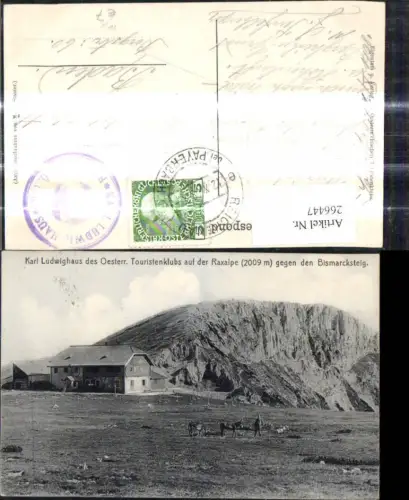 266447,Karl Ludwighaus a. d. Raxalpe geg. d. Bismarcksteig Reichenau a. d. Rax