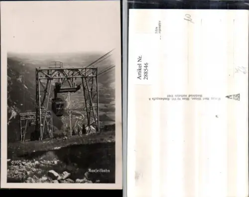 288546,Raxseilbahn Seilbahn b. Reichenau