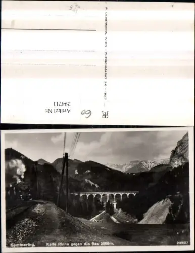 294711,Semmering Semmeringbahn Lokomotive Kalte Rinne Viadukt geg. Rax Bergkulisse