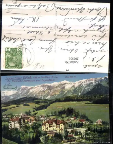 295856,Edlach Totale m. Dr. Konrieds Kuranstalt u. Dependance geg. Rax Bergkulisse