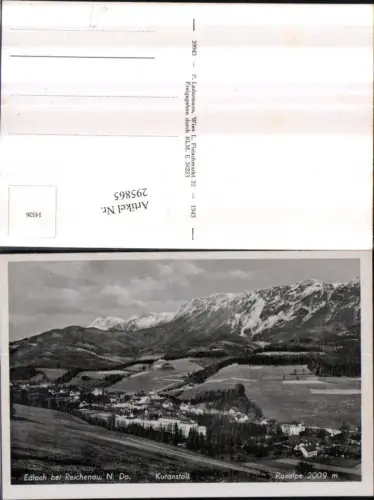 295865,Edlach b. Reichenau Totale m. Kuranstalt geg. Raxalpe Bergkulisse