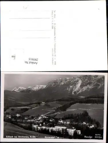 295915,Edlach b. Reichenau Totale m. Kuranstalt geg. Raxalpe Bergkulisse