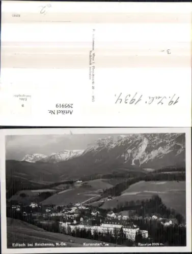 295919,Edlach b. Reichenau Totale m. Kuranstalt geg. Raxalpe Bergkulisse