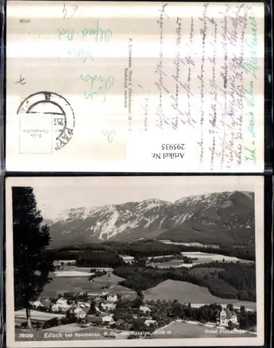 295935,Edlach b. Reichenau Totale m. Hotel Finkenhof geg. Raxalpe Bergkulisse