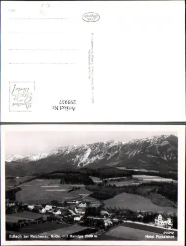 295937,Edlach b. Reichenau Totale m. Hotel Finkenhof geg. Raxalpe Bergkulisse