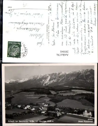 295941,Edlach b. Reichenau Totale m. Hotel Finkenhof geg. Raxalpe Bergkulisse
