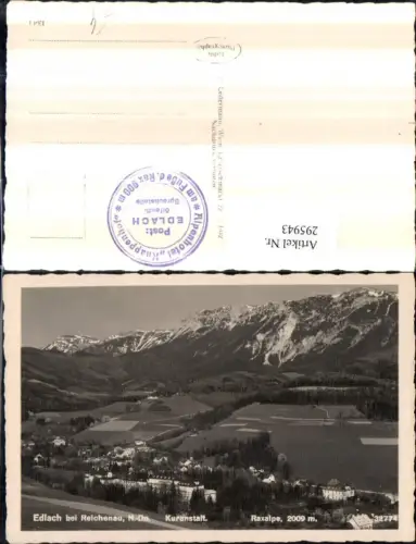 295943,Edlach b. Reichenau Totale m. Kuranstalt geg. Raxalpe Bergkulisse