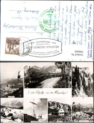 296004,Seilbahn Bergstation Ottohaus Freiheitskreuz Seehütte b. Reichenau an d. Rax Mehrbildkarte