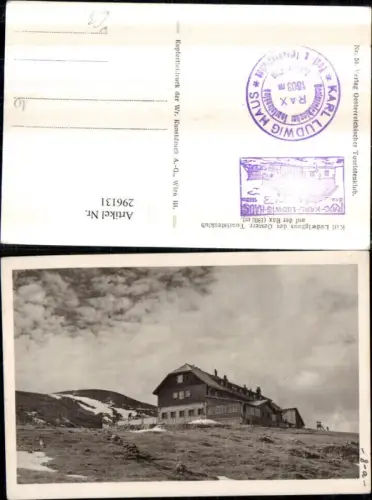 296131,Karl Ludwig-Haus auf der Rax Berghütte b. Reichenau