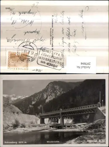 297094,Höllental Windbrücke Brücke Wehr m. Schneeberg b. Reichenau