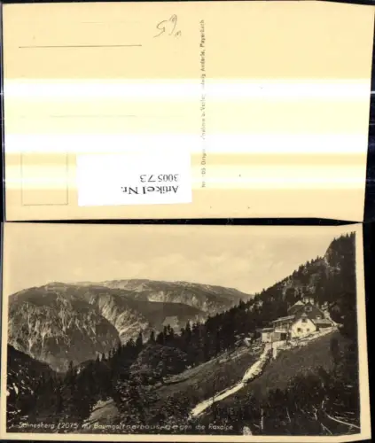 300573,Schneeberg Baumgartnerhaus geg. Raxalpe Reichenau a. d. Rax Puchberg