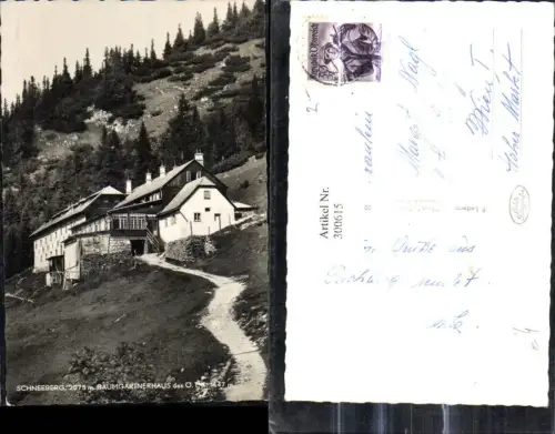 300615,Foto Ak Schneeberg Baumgartnerhaus Reichenau a. d. Rax Puchberg Raxalpe