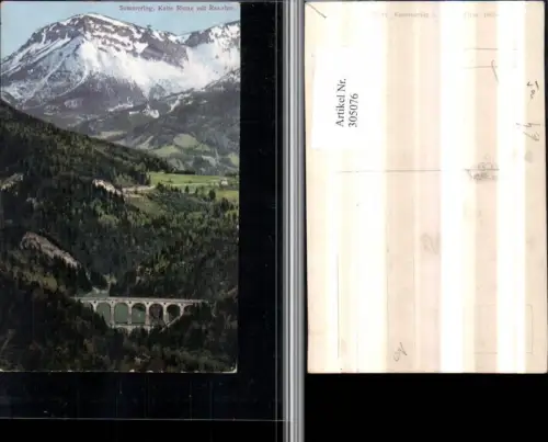 305076,Semmering Kalte Rinne Viadukt m. Raxalpe Bergkulisse