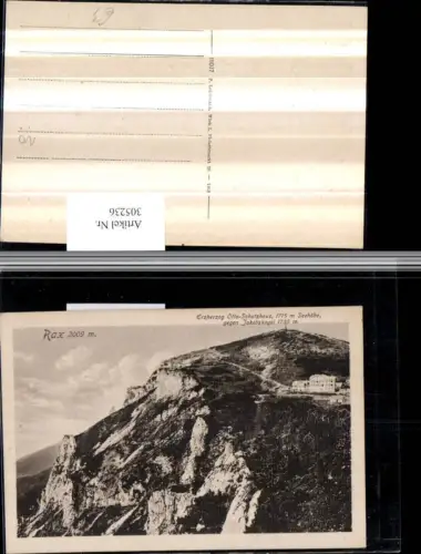 305236,Rax Erzherzog Otto-Schutzhaus Berghütte geg. Jakobskogel b. Reichenau
