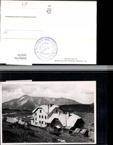 305270,Rax Ottohaus Berghütte m. Schneeberg b. Reichenau Bergkulisse