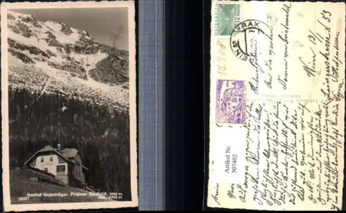 307402,Preiner Gscheid Gasthof Geyschläger b. Prein m. Rax Bergkulisse